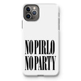 No Pirlo No Party Tough Phone Case